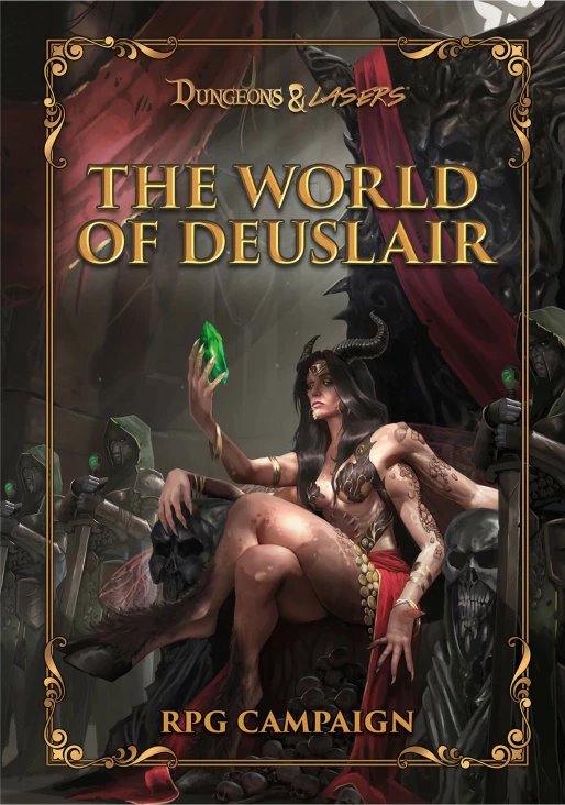 The World of Deuslair: RPG Campaign Book